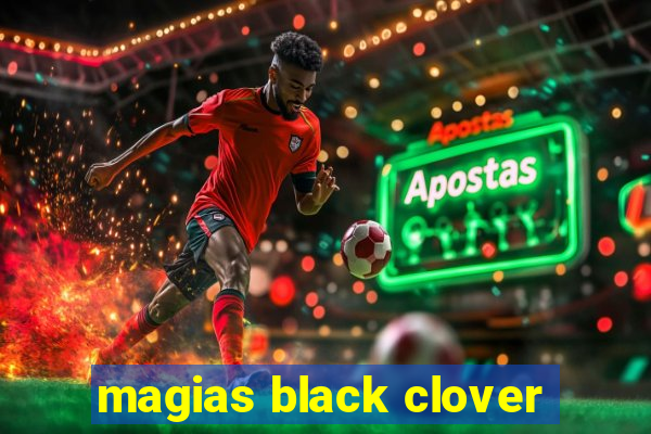 magias black clover